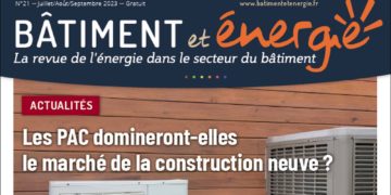 Revue Bâtiment et Énergie N°21